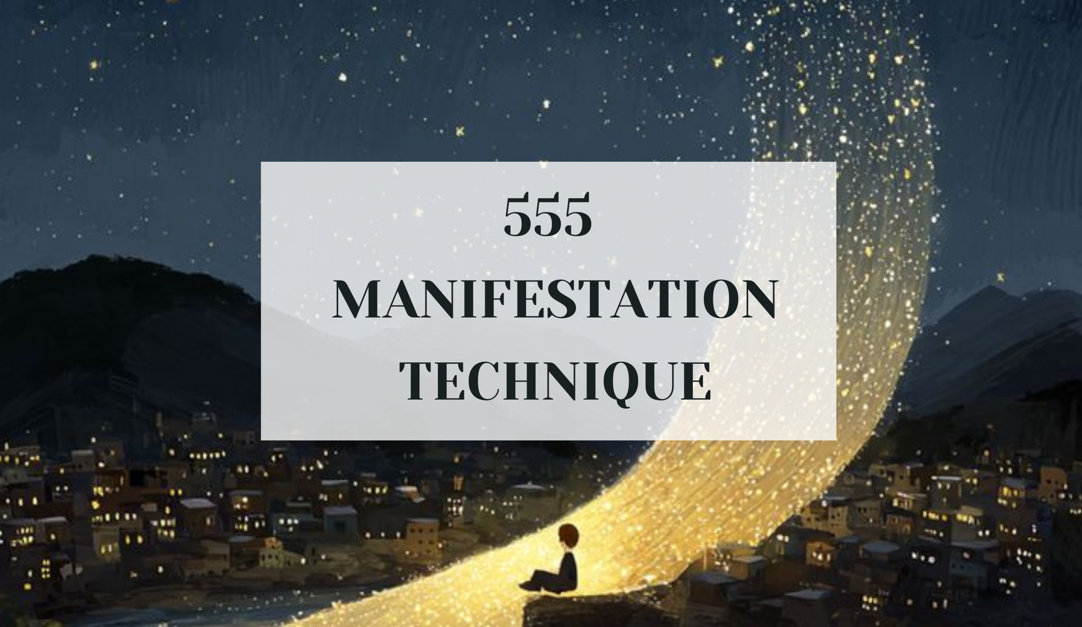 Illustration: 555 Manifestation Technique.